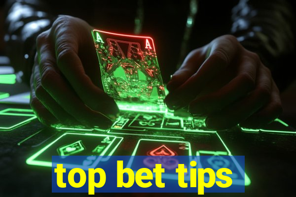 top bet tips