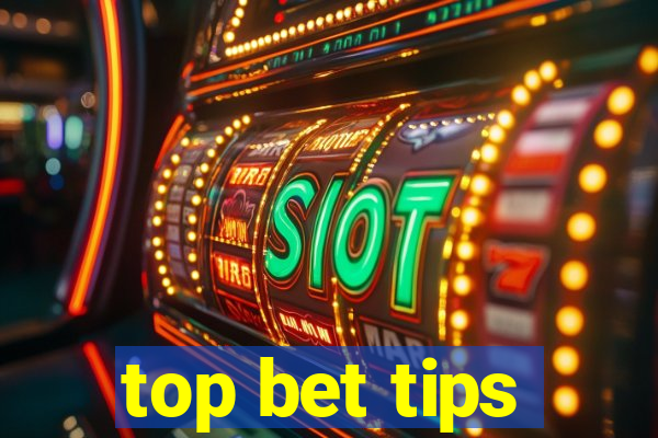 top bet tips