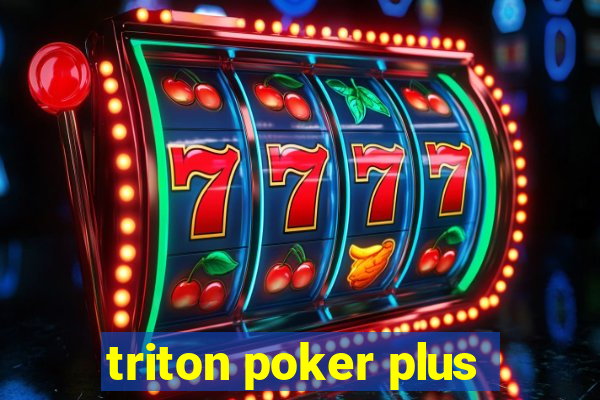 triton poker plus