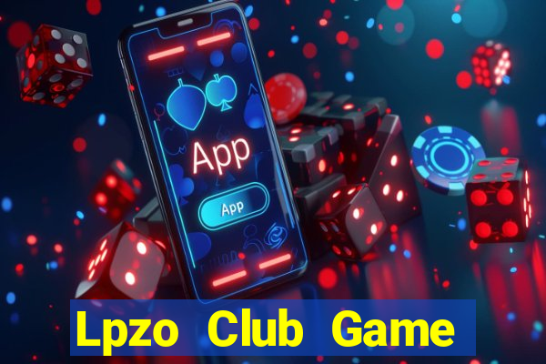 Lpzo Club Game Bài Fa88 Apk