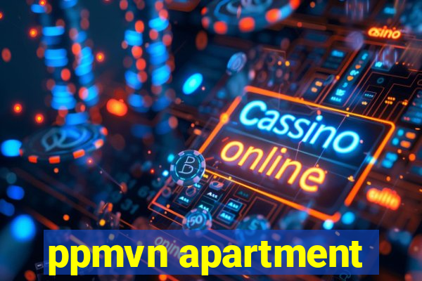 ppmvn apartment