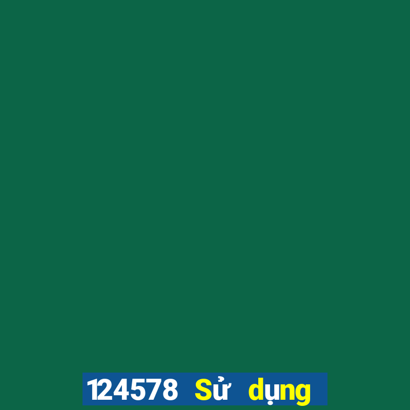 124578 Sử dụng xổ số