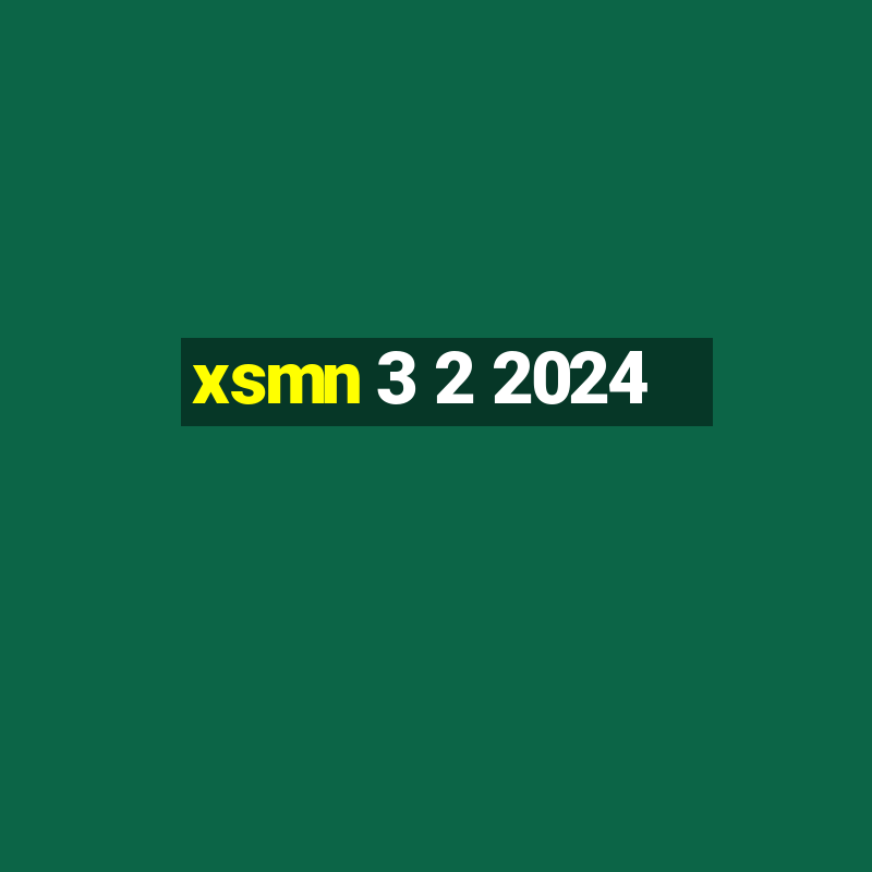 xsmn 3 2 2024