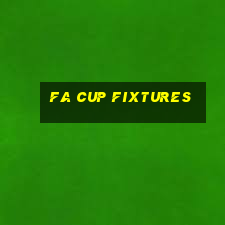 fa cup fixtures