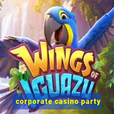 corporate casino party