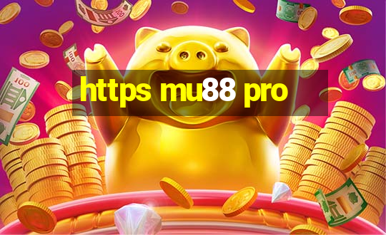 https mu88 pro