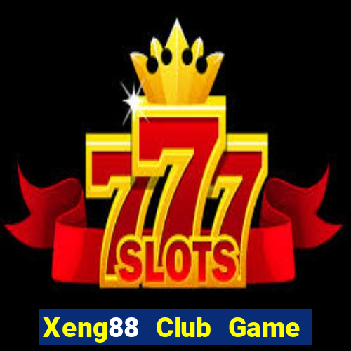 Xeng88 Club Game Bài Ionline