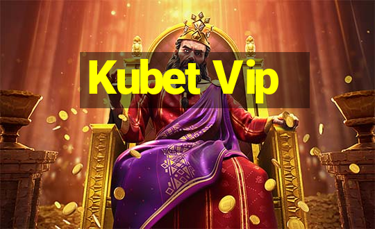 Kubet Vip