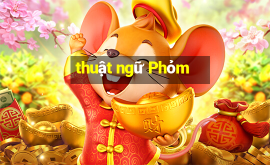 thuật ngữ Phỏm