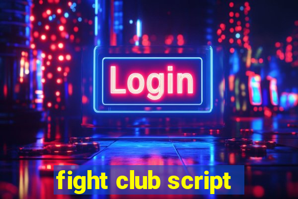 fight club script