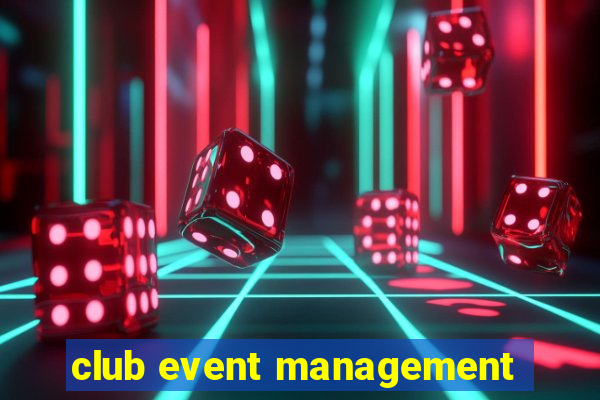 club event management