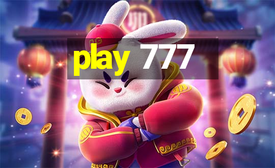 play 777