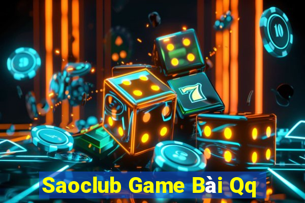 Saoclub Game Bài Qq