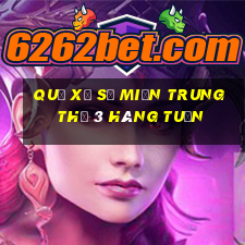 quả xổ số miền trung thứ 3 hàng tuần