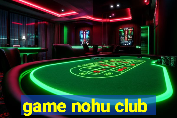 game nohu club