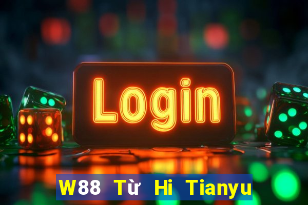 W88 Từ Hi Tianyu game bài phòng