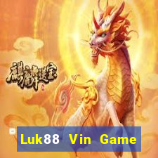 Luk88 Vin Game Bài Uy Tín Nhất 2022