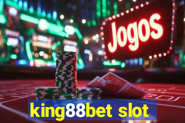 king88bet slot