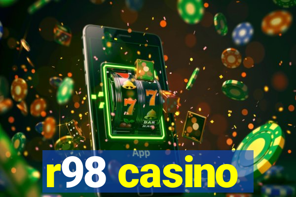 r98 casino