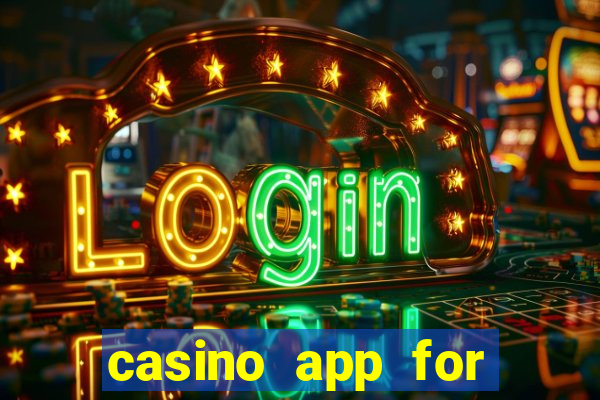 casino app for real money