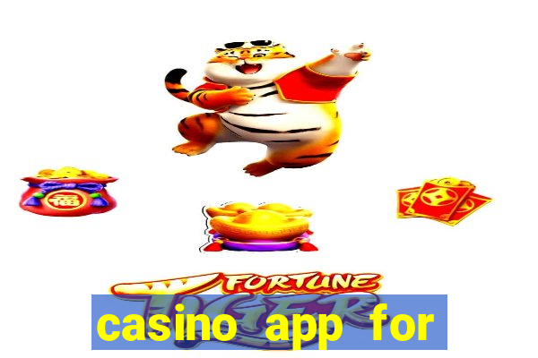 casino app for real money