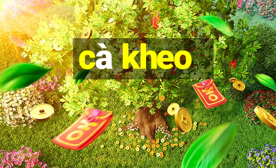 cà kheo