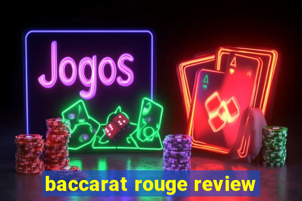 baccarat rouge review