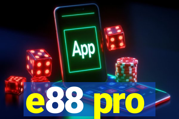 e88 pro