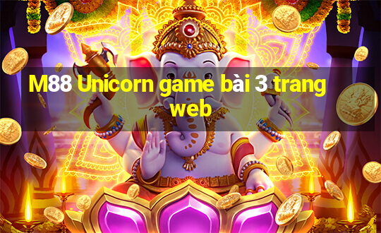 M88 Unicorn game bài 3 trang web