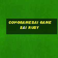 Conggamebai Game Bài Ruby