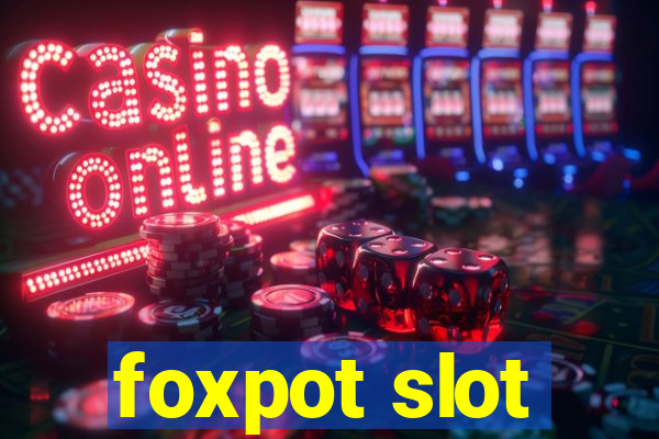 foxpot slot