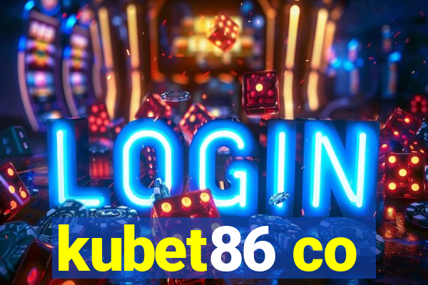 kubet86 co