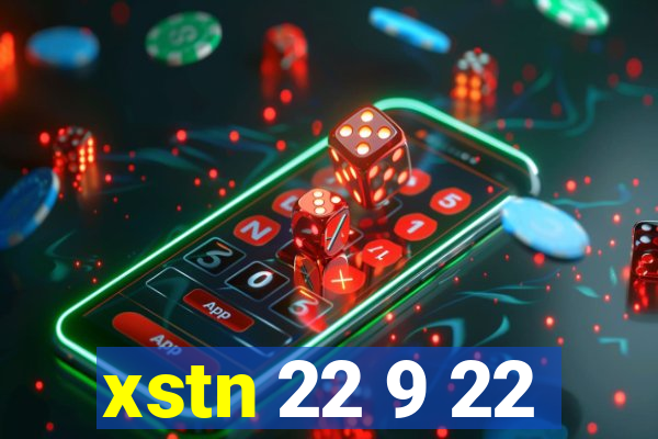 xstn 22 9 22