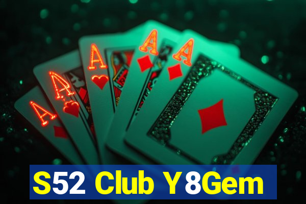 S52 Club Y8Gem