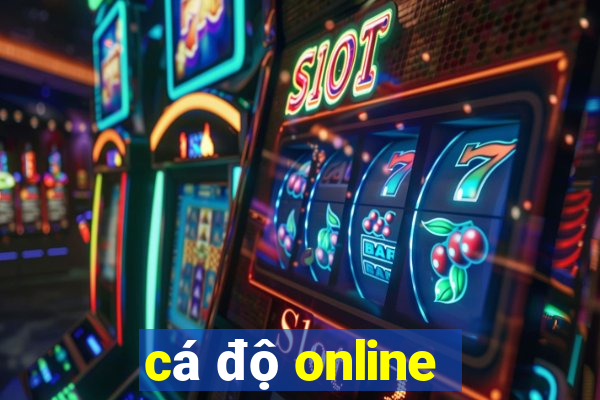 cá độ online