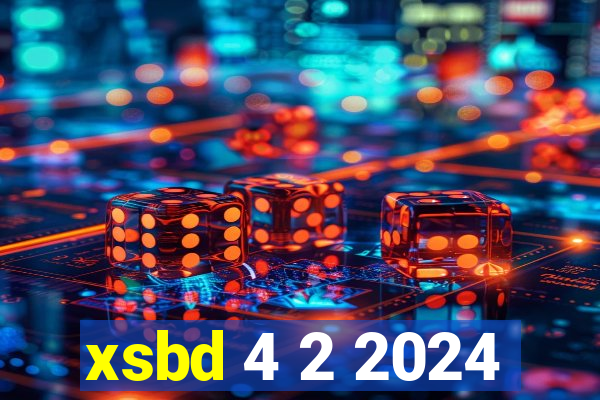 xsbd 4 2 2024