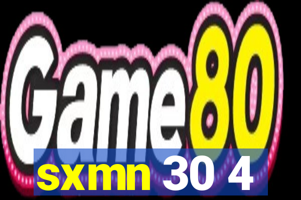 sxmn 30 4