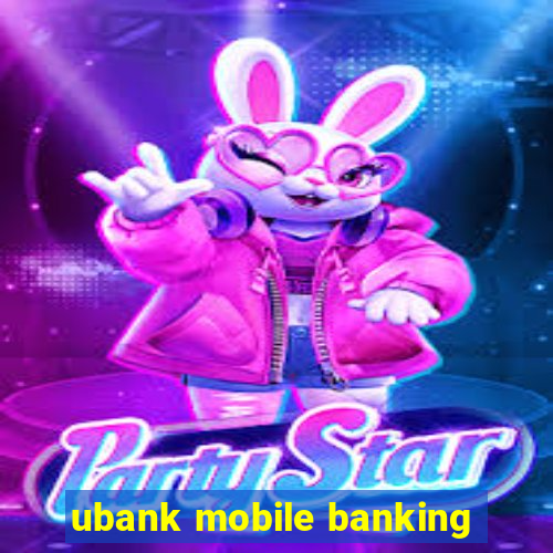 ubank mobile banking