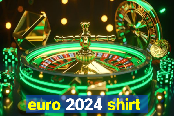 euro 2024 shirt