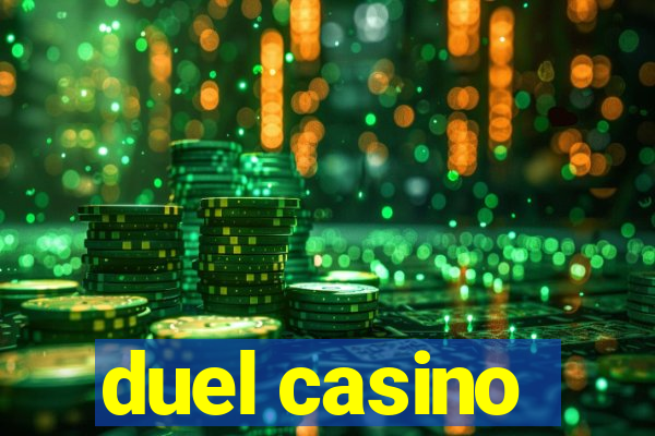 duel casino