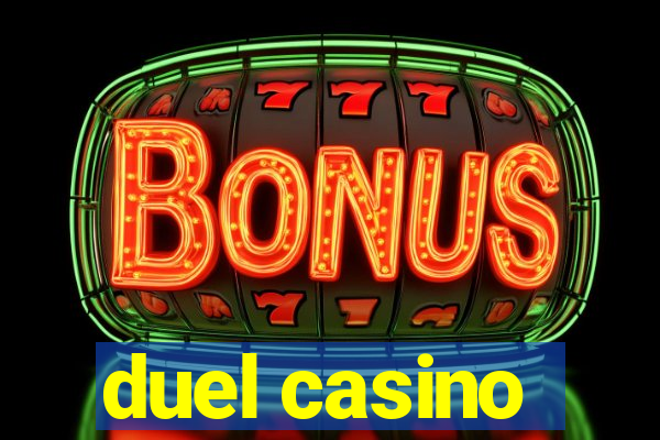 duel casino