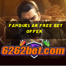 fanduel ar free bet offer