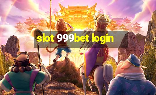 slot 999bet login