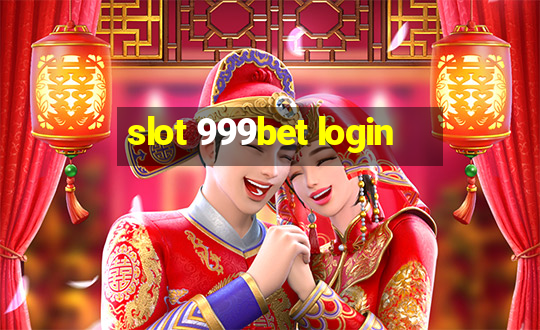 slot 999bet login