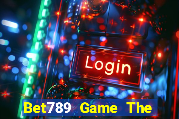 Bet789 Game The Bài Mobile 2024