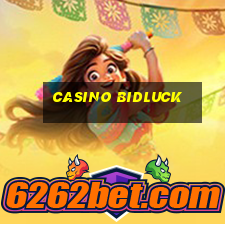 casino bidluck