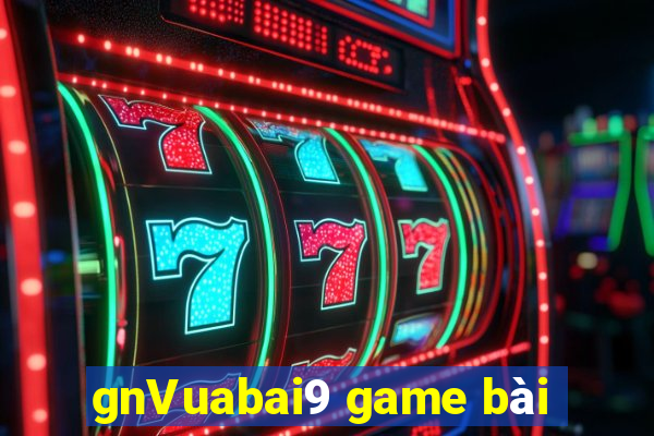 gnVuabai9 game bài