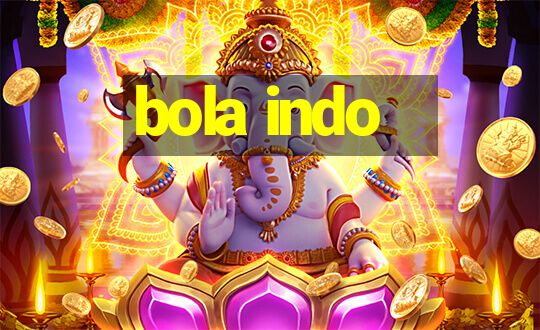 bola indo