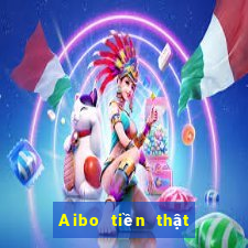 Aibo tiền thật trò chơi