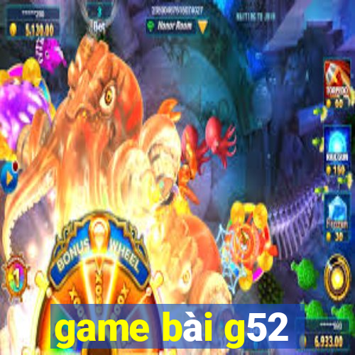 game bài g52